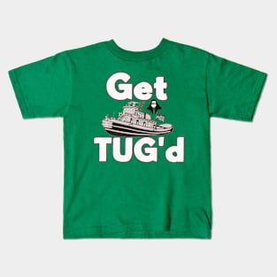 Get TUG'd Kids T-Shirt